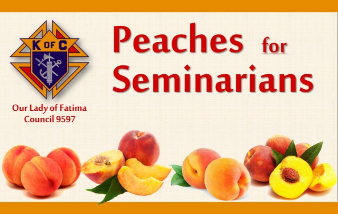 2022 Peaches for Seminarians Orders